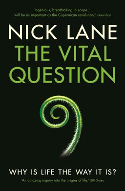 Vital Question Why Is Life the Way It Is?  9781781250372 Front Cover