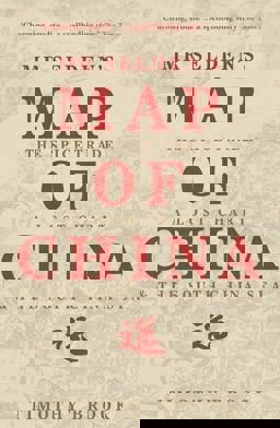 Mr Selden's Map of China The Spice Trade, a Lost Chart and the South China Sea  9781781250396 Front Cover