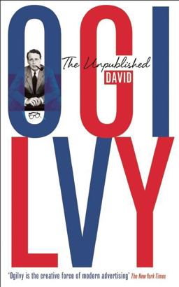 Unpublished David Ogilvy  9781781250877 Front Cover