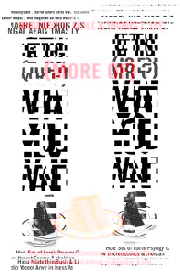 Getting (More of) What You Want How the Secrets of Economics and Psychology Can Help You Negotiate Anything in Business and Life  9781781253465 Front Cover