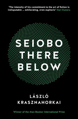 Seiobo There Below  9781781255117 Front Cover
