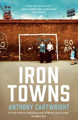 Iron Towns  9781781255391 Front Cover