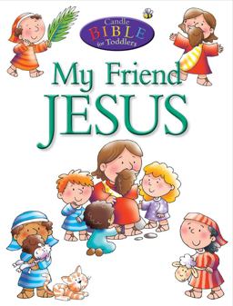 My Friend Jesus  9781781282809 Front Cover