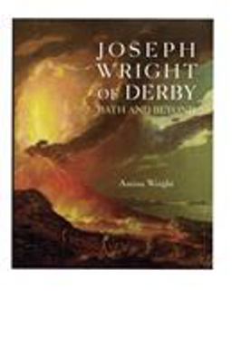 Joseph Wright of Derby Bath and Beyond  9781781300213 Front Cover