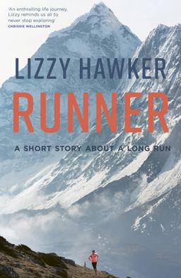 Runner A Short Story about a Long Run  9781781315422 Front Cover