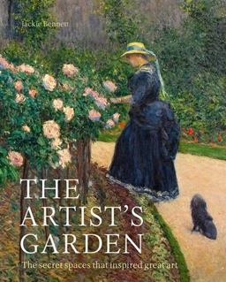 Artist's Garden The Secret Spaces That Inspired Great Art  9781781318744 Front Cover