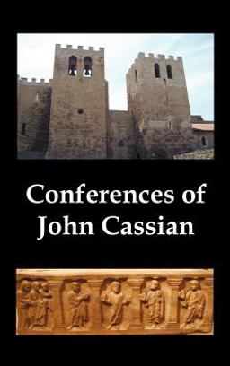 Conferences of John Cassian