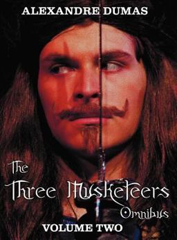 The Three Musketeers Omnibus, Volume Two