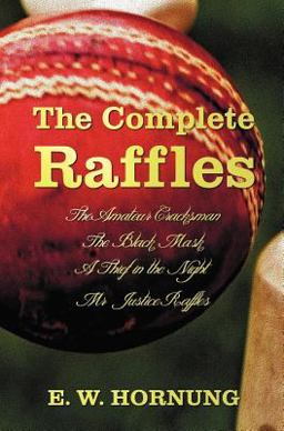 The Complete Raffles Includes