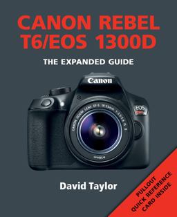 Canon Rebel T6/EOS 1300D  9781781452820 Front Cover