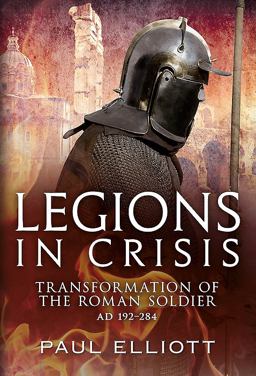 Legions in Crisis Legions in Crisis