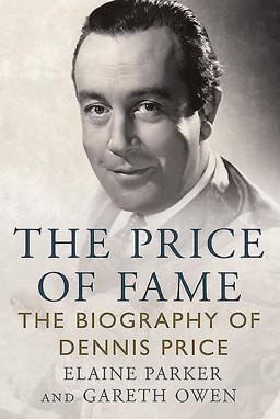 Price of Fame The Biography of Dennis Price  9781781556894 Front Cover