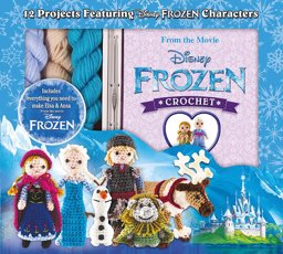 Disney Frozen Crochet 12 Projects Featuring Characters from Disney Frozen  9781781576342 Front Cover