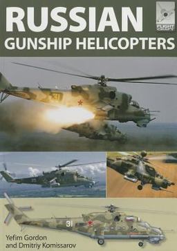 Russian Gunship Helicopters  9781781592823 Front Cover