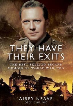 They Have Their Exits The Best Selling Escape Memoir of World War Two  9781781594728 Front Cover