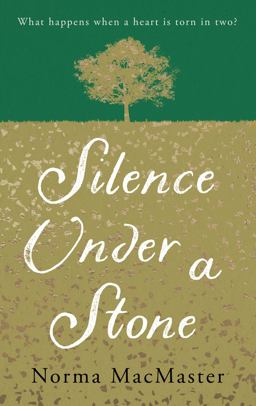 Silence under a Stone  9781781620441 Front Cover