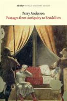 Passages from Antiquity to Feudalism  9781781680087 Front Cover