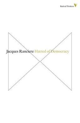 Hatred of Democracy  9781781681503 Front Cover