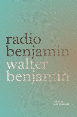 Radio Benjamin  9781781685754 Front Cover