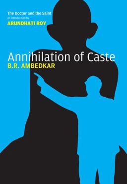 The Annihilation of Caste The Annihilation of Caste