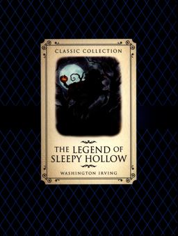 Classic Collection: Sleepy Hollow