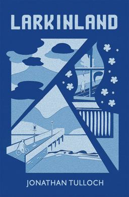 Larkinland  9781781723951 Front Cover