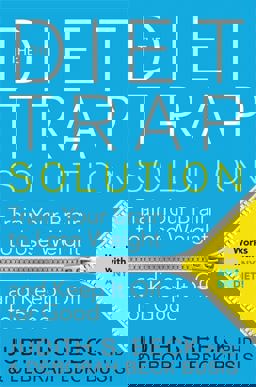 The Diet Trap Solution