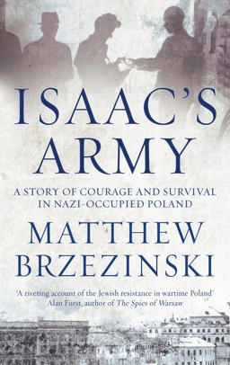 Isaac's Army  9781781851104 Front Cover