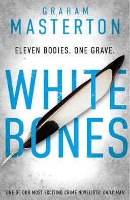 White Bones An Absolutely Gripping and Gritty Katie Maguire Thriller, the First in the Unmissable Must-Read Series For 2024  9781781852163 Front Cover