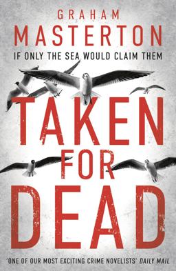 Taken for Dead A Darkly Gripping Must-Read Thriller, Part of the Unmissable Katie Maguire Series For 2024  9781781856826 Front Cover