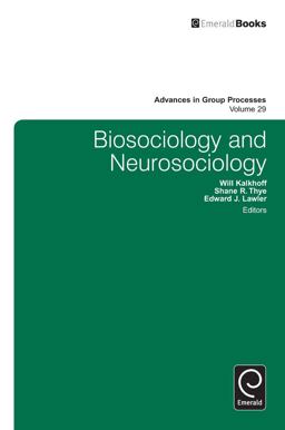 Biosociology and Neurosociology Biosociology and Neurosociology