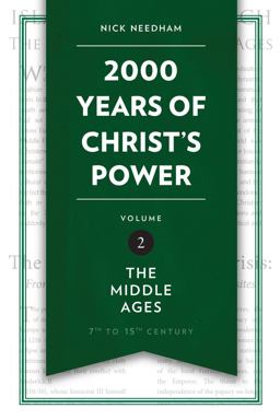 2,000 Years of Christ's Power: The Middle Ages  9781781917794 Front Cover