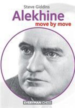 Alekhine Move by Move  9781781943175 Front Cover
