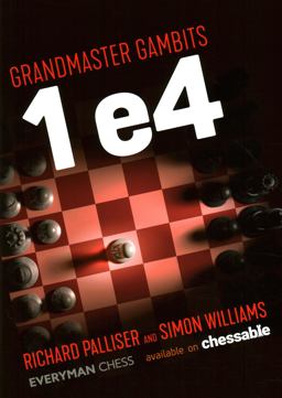 Grandmaster Gambits 1 E4