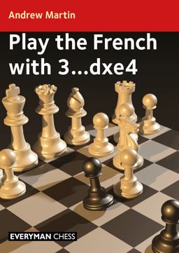 Play the French With 3... dxe4