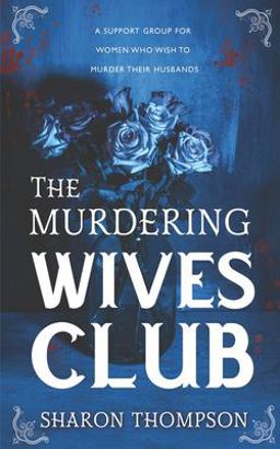 The Murdering Wives Club