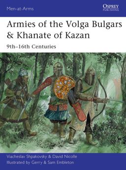 Armies of the Volga Bulgars and Khanate of Kazan