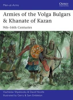 Armies of the Volga Bulgars and Khanate of Kazan