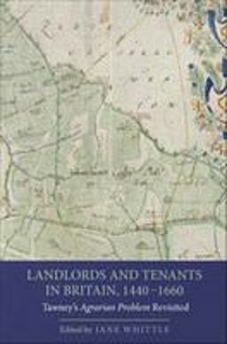 Landlords and Tenants in Britain, 1440-1660