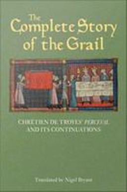 The Complete Story of the Grail