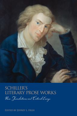 Schiller's Literary Prose Works Schiller's Literary Prose Works