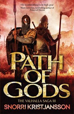 Path of Gods The Valhalla Saga Book III  9781782063421 Front Cover