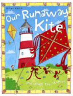 Our Runaway Kite