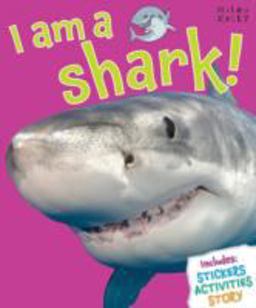 I Am a Shark!