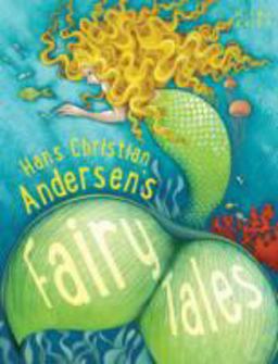 Hans Christian Andersen's Fairy Tales
