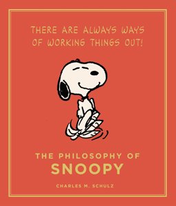 Philosophy of Snoopy  9781782111139 Front Cover