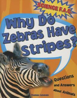 Why Do Zebras Have Stripes?