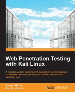 Web Penetration Testing with Kali Linux Web Penetration Testing with Kali Linux