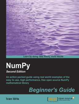 NumPy Beginner's Guide 2nd 9781782166085 Front Cover