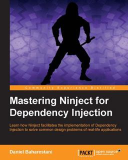 Mastering Ninject for Dependency Injection  9781782166207 Front Cover